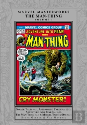 Marvel Masterworks: The Man-Thing Vol. 1