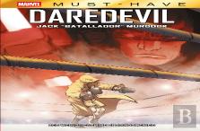 Marvel Must-Have. Daredevil: Jack ''Batallador'' Murdock