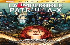 Marvel Must-Have. Imposible Patrulla-X 15: Advenimiento