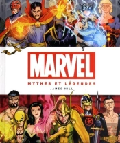 Marvel ; Mythes Et Légendes