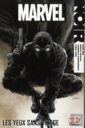 Marvel Noir Deluxe T.1