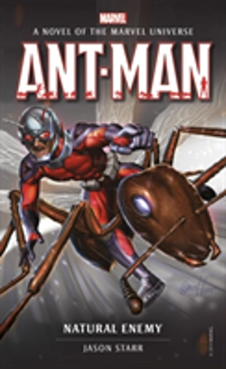Bertrand.pt - Marvel Novels - Ant-Man: Natural Enemy