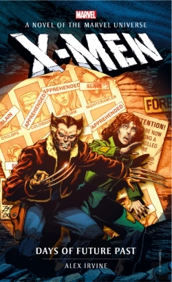 Bertrand.pt - Marvel Novels - X-Men: Days Of Future Past