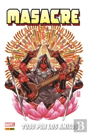 Marvel Omnibus Masacre De Gerry Duggan 5. Todo Por Los Amigos