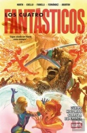 Marvel Premiere. Los 4 Fantasticos De Ryan North 02: Cuatro Historias Sobre La E