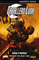 Marvel Saga Caballero Luna 3. Dios Y Patria