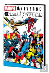 Marvel Universe By Arthur Adams Omnibus