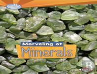 Marveling At Minerals