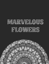 Marvelous Flowers