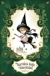 Marvelous Magic Of Miss Mabel