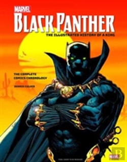 Bertrand.pt - Marvel'S Black Panther: The Illustrated History Of A King
