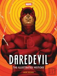 Marvel'S Daredevil: The Illustrated History