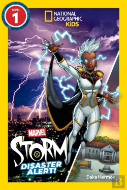 Bertrand.pt - Marvel'S Storm: Disaster Alert! (National Geographic Kids Readers, Level 1)
