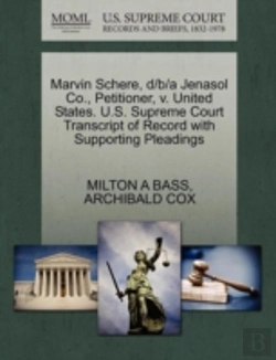 Bertrand.pt - Marvin Schere, D/B/A Jenasol Co., Petitioner, V. United States. U.S. Supreme Court Transcript Of Record With Supporting Pleadings
