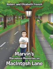 Marvin'S Marvelous Memories On Macintosh Lane