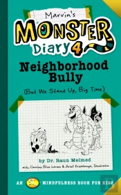 Marvin'S Monster Diary 4: Neighborhood Bully