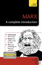 Marx: A Complete Introduction: Teach Yourself