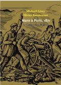 Marx À Paris, 1871 ; Le Cahier Bleu De Jenny