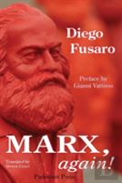 Marx, Again!