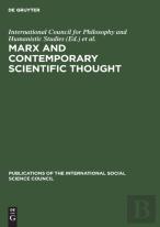 Marx And Contemporary Scientific Thought
