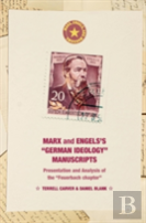 Marx And Engels'S ''German Ideology'' Manuscripts