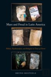 Marx And Freud In Latin America