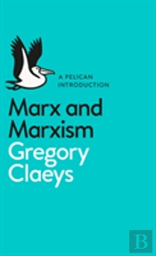 Marx And Marxism