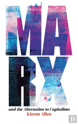 Bertrand.pt - Marx And The Alternative To Capitalism