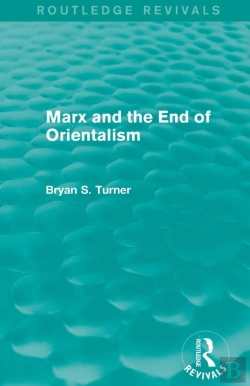 Bertrand.pt - Marx And The End Of Orientalism (Routledge Revivals)