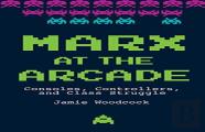 Marx At The Arcade