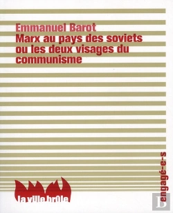 Bertrand.pt - Marx Au Pays Des Soviets Ou Les Deux Visages Du Communisme