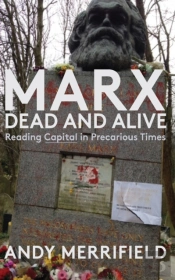Marx, Dead And Alive