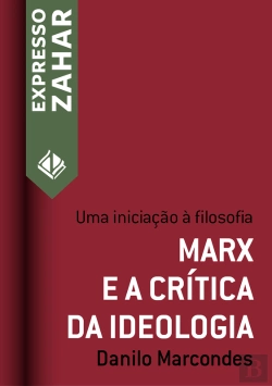 Bertrand.pt - Marx E A Crítica Da Ideologia