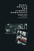 Marx, Engels And Liberal Democracy