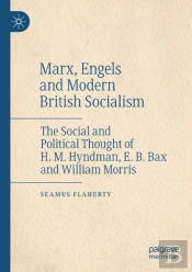 Marx, Engels And Modern British Socialism