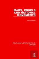 Marx, Engels And National Movements