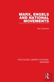 Marx, Engels And National Movements