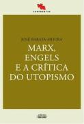 Marx, Engels e a Crítica do Utopismo