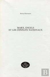 Marx, Engels Et Les Conflits Nationaux