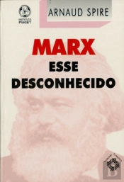 Marx Esse Desconhecido