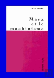 Marx Et Le Machinisme