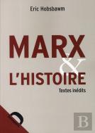Marx Et L'Histoire