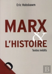Marx Et L'Histoire