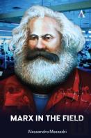 Marx In The Field