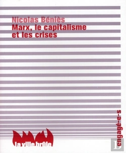 Bertrand.pt - Marx, Le Capitalisme, Et Les Crises