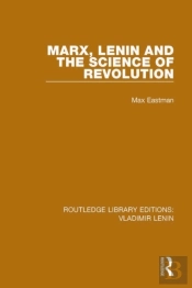 Marx, Lenin And The Science Of Revolution