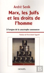 Marx, Les Juifs Et Les Droits De L'Homme (Aux Origines De La Ca