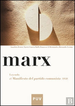 Bertrand.pt - Marx. Leyendo El Manifiesto Del Partido Comunista (1848)