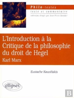 Bertrand.pt - Marx, L'Introduction À La Critique De La Philosophie Du Droit De Hegel