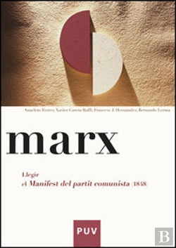 Bertrand.pt - Marx. Llegir El Manifest Del Partit Comunista (1848)